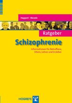 Ratgeber Schizophrenie Cover des Buches Ratgeber Schizophrenie (ISBN: 9783801720520)