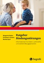 Ratgeber Bindungsstörungen Cover des Buches Ratgeber Bindungsstörungen (ISBN: 9783801727338)