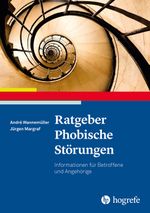 Ratgeber Phobische Störungen Cover des Buches Ratgeber Phobische Störungen (ISBN: 9783801729868)