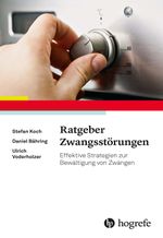 Ratgeber Zwangsstörungen Cover des Buches Ratgeber Zwangsstörungen (ISBN: 9783801730123)