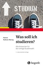 Was soll ich studieren? Cover des Buches Was soll ich studieren? (ISBN: 9783801731458)