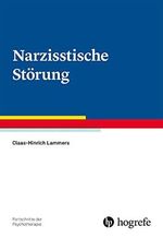 Narzisstische Störung (Fortschritte der Psychotherapie) Cover des Buches Narzisstische Störung (Fortschritte der Psychotherapie) (ISBN: 9783801732066)
