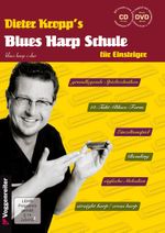 Blues Harp Schule m. CD und DVD - Mundharmonika spielen für Einsteiger / grundlegende Spieltechniken / von einfachen Melodien über erdigen Blues bis zum Bending Cover des Buches Blues Harp Schule m. CD und DVD - Mundharmonika spielen für Einsteiger / grundlegende Spieltechniken / von einfachen Melodien über erdigen Blues bis zum Bending (ISBN: 9783802406591)