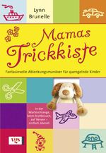 Mamas Trickkiste Cover des Buches Mamas Trickkiste (ISBN: 9783802517501)