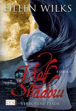 Wolf Shadow - Verbotene Pfade Cover des Buches Wolf Shadow - Verbotene Pfade (ISBN: 9783802584961)