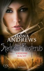 Stadt der Finsternis - Geheime Macht Cover des Buches Stadt der Finsternis - Geheime Macht (ISBN: 9783802589393)