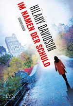 Im Namen der Schuld Cover des Buches Im Namen der Schuld (ISBN: 9783802595509)