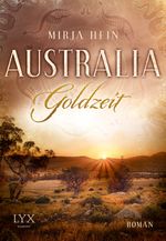 Australia - Goldzeit Cover des Buches Australia - Goldzeit (ISBN: 9783802595684)
