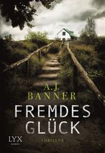 Fremdes Glück Cover des Buches Fremdes Glück (ISBN: 9783802599644)