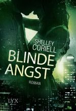 Blinde Angst Cover des Buches Blinde Angst (ISBN: 9783802599736)