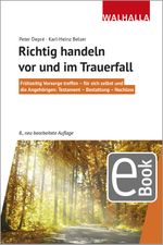 Richtig handeln vor und im Trauerfall Cover des Buches Richtig handeln vor und im Trauerfall (ISBN: 9783802905971)