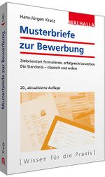 Musterbriefe zur Bewerbung Cover des Buches Musterbriefe zur Bewerbung (ISBN: 9783802934810)