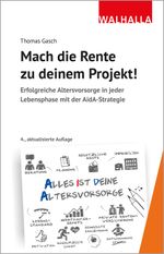 Mach die Rente zu deinem Projekt! Cover des Buches Mach die Rente zu deinem Projekt! (ISBN: 9783802941733)