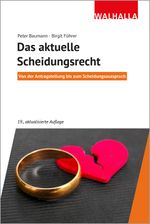 Das aktuelle Scheidungsrecht Cover des Buches Das aktuelle Scheidungsrecht (ISBN: 9783802941856)