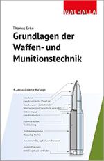 Grundlagen der Waffen- und Munitionstechnik Cover des Buches Grundlagen der Waffen- und Munitionstechnik (ISBN: 9783802961984)