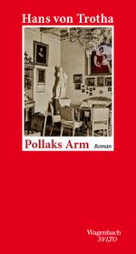 Pollaks Arm Cover des Buches Pollaks Arm (ISBN: 9783803113597)