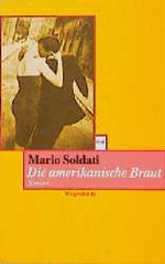 Die Amerikanische Braut Cover des Buches Die Amerikanische Braut (ISBN: 9783803123497)