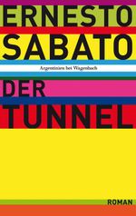 Der Tunnel Cover des Buches Der Tunnel (ISBN: 9783803126399)