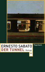 Der Tunnel Cover des Buches Der Tunnel (ISBN: 9783803127723)