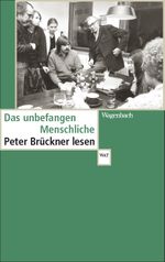 Das unbefangen Menschliche Cover des Buches Das unbefangen Menschliche (ISBN: 9783803128485)