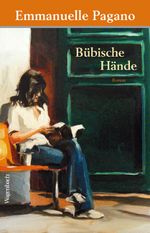 Bübische Hände Cover des Buches Bübische Hände (ISBN: 9783803132369)