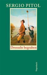 Drosseln begraben Cover des Buches Drosseln begraben (ISBN: 9783803132499)