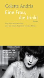 Eine Frau, die trinkt Cover des Buches Eine Frau, die trinkt (ISBN: 9783803133779)