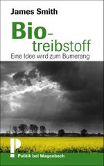 Biotreibstoff Cover des Buches Biotreibstoff (ISBN: 9783803136442)