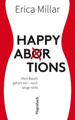 Happy Abortions Cover des Buches Happy Abortions (ISBN: 9783803136770)