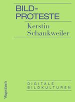 Bildproteste Cover des Buches Bildproteste (ISBN: 9783803136886)