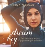 Dream Big Cover des Buches Dream Big (ISBN: 9783803292230)