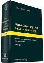 Bauverzögerung und Leistungsänderung Cover des Buches Bauverzögerung und Leistungsänderung (ISBN: 9783804138858)
