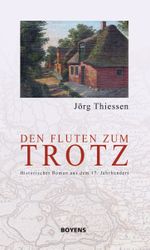 Den Fluten zum Trotz Cover des Buches Den Fluten zum Trotz (ISBN: 9783804213890)