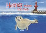 Hannes träumt vom Meer Cover des Buches Hannes träumt vom Meer (ISBN: 9783804215764)