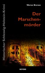 Der Marschenmörder Cover des Buches Der Marschenmörder (ISBN: 9783804230408)