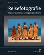 Reisefotografie Cover des Buches Reisefotografie (ISBN: 9783804351387)