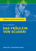 Das Fräulein von Scuderi von E.T.A Hoffmann Cover des Buches Das Fräulein von Scuderi von E.T.A Hoffmann (ISBN: 9783804419346)