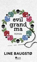 Evil Grandma Cover des Buches Evil Grandma (ISBN: 9783805201230)