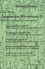 Agyptisches Woerterbuch II Cover des Buches Agyptisches Woerterbuch II (ISBN: 9783805336901)