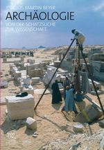 Archäologie Cover des Buches Archäologie (ISBN: 9783805341684)
