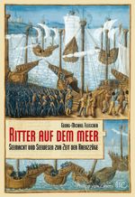 Ritter auf dem Meer Cover des Buches Ritter auf dem Meer (ISBN: 9783805343701)