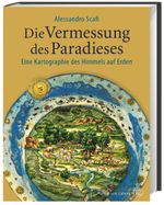 Die Vermessung des Paradieses Cover des Buches Die Vermessung des Paradieses (ISBN: 9783805349178)