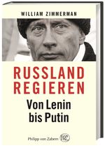 Russland regieren Cover des Buches Russland regieren (ISBN: 9783805349314)