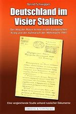 Deutschland im Visier Stalins: Der Weg der Roten Armee in den Europäischen Krieg und der Aufmarsch der Wehrmacht 1941. Eine vergleichende Studie anhand russischer Dokumente Cover des Buches Deutschland im Visier Stalins: Der Weg der Roten Armee in den Europäischen Krieg und der Aufmarsch der Wehrmacht 1941. Eine vergleichende Studie anhand russischer Dokumente (ISBN: 9783806112498)