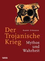 Der Trojanische Krieg Cover des Buches Der Trojanische Krieg (ISBN: 9783806221541)