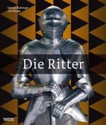 Die Ritter Cover des Buches Die Ritter (ISBN: 9783806222661)