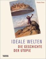 Ideale Welten Cover des Buches Ideale Welten (ISBN: 9783806224610)