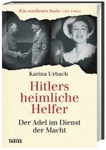 Hitlers heimliche Helfer Cover des Buches Hitlers heimliche Helfer (ISBN: 9783806233834)