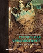 Tatorte der Vergangenheit Cover des Buches Tatorte der Vergangenheit (ISBN: 9783806238792)