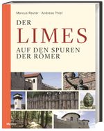Der Limes Cover des Buches Der Limes (ISBN: 9783806239270)